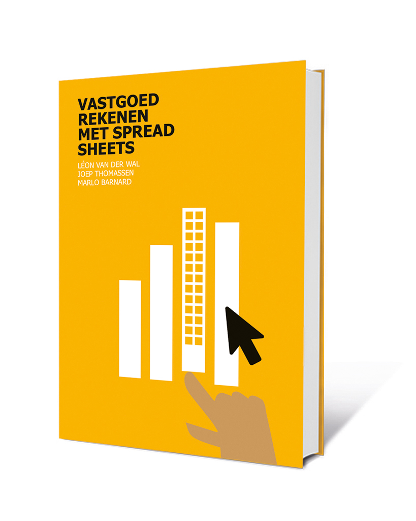 Nieuwe editie Vastgoedrekenen met Spreadsheets: al 20 jaar de basis vastgoedinvesteringen